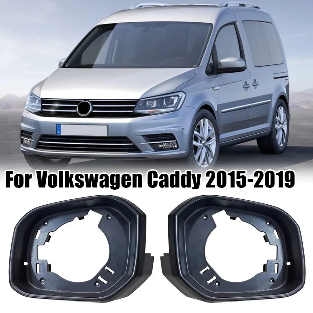 For Volkswagen Caddy 2015-2019 1x Car Exterior Rearview Side Mirror Frame Cover Holder Case Shell Housing Replace Accessories Quake
