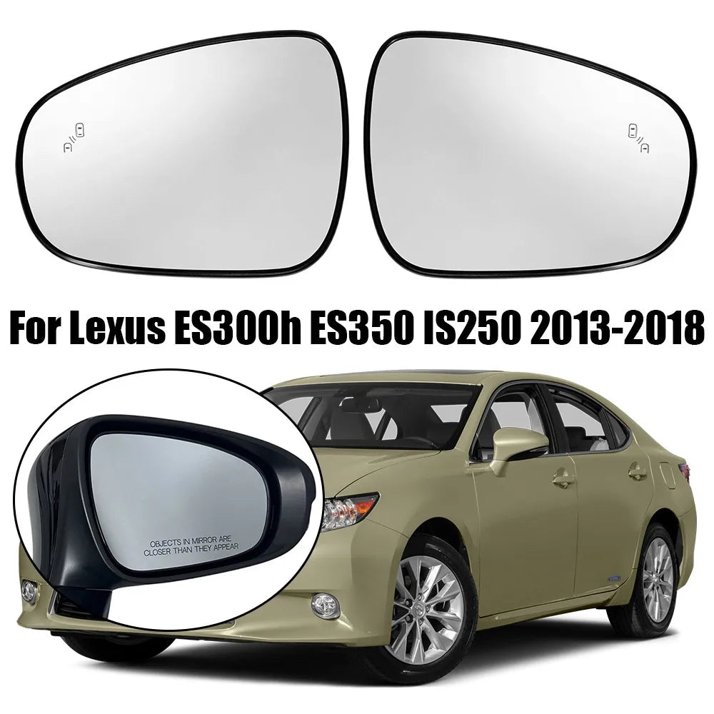 For Lexus CT200H ES300h ES350 2013-2018 1x Left Right Side Heated Blind Door Wing Mirror Glass Rearview Wing Lens Car Replace Quake