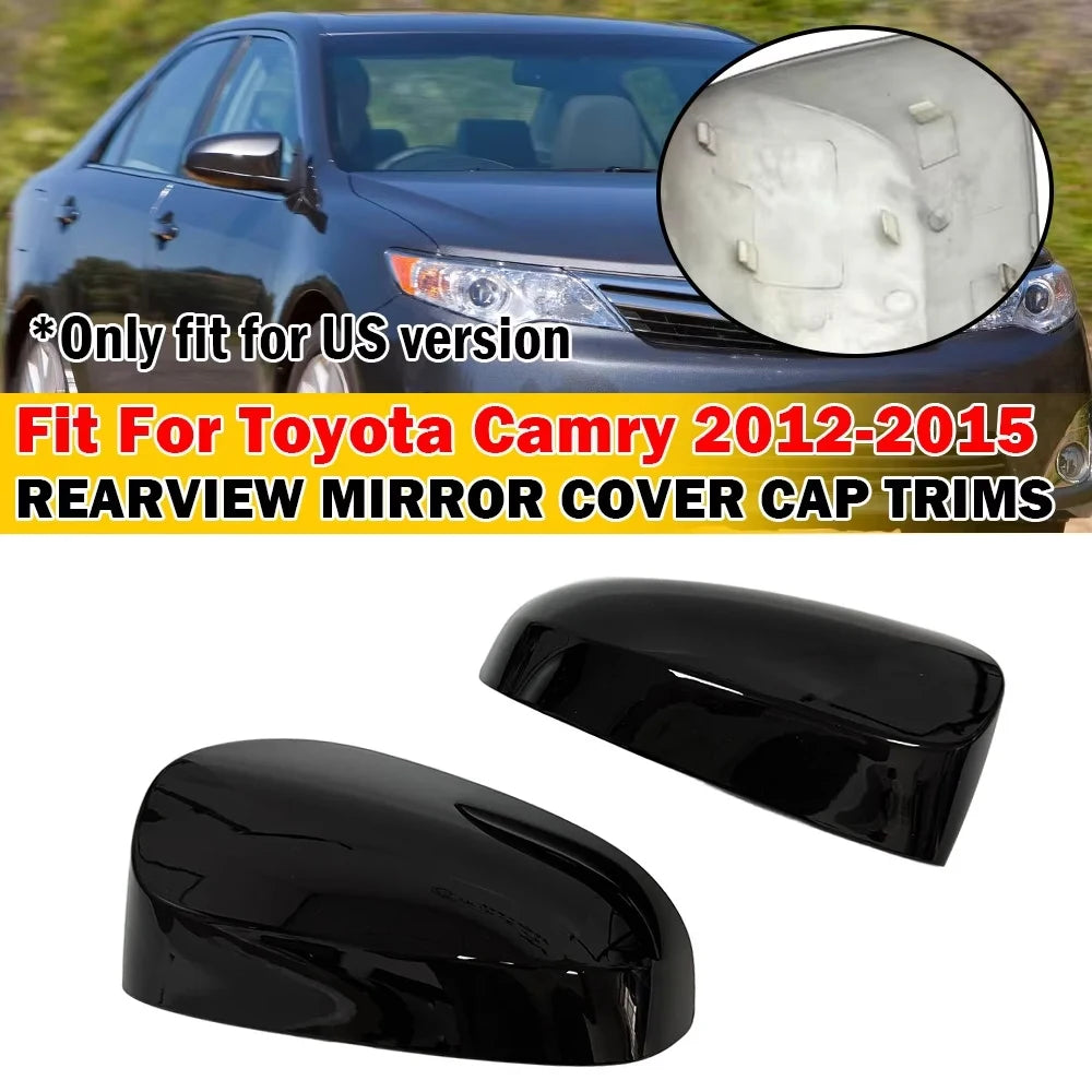 For US Toyota Camry 2012-2015 2x Car Replacement Rearview Side Mirror Cover Wing Cap Exterior Case Trim Accessories Vehicle ABS Quake