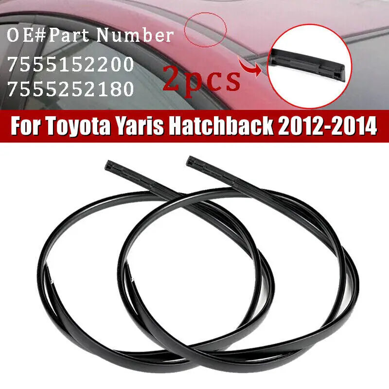 1.55cm For Toyota Yaris Hatchback 2012-2014 7555152200 7555252180 Pair Side Car Roof Drip Finish Moulding Seal Strips Trim Parts Quake Default Title